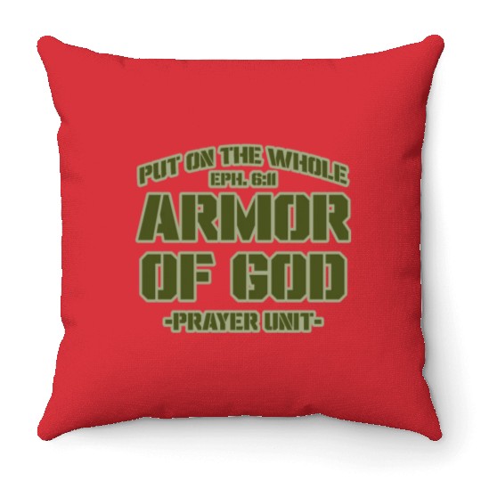 Put On The Whole Armor Of God Prayer warrior Throw Pillows