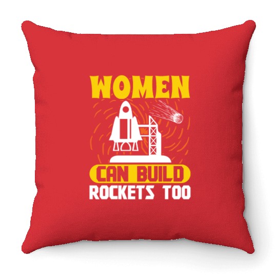 Aerospace engineer women can build rockets too Throw Pillows