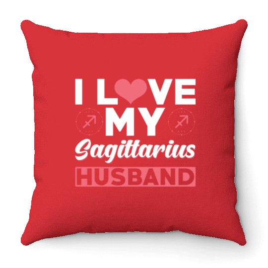 I love my Sagittarius Husband Throw Pillows