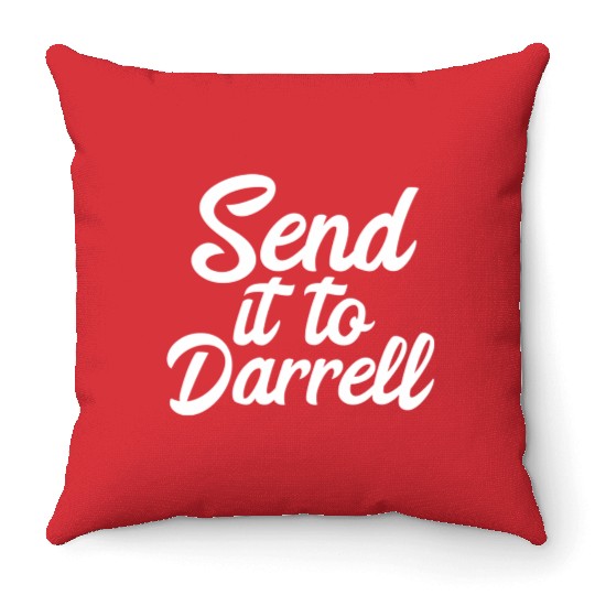Send It To Darrell La-La Throw Pillows