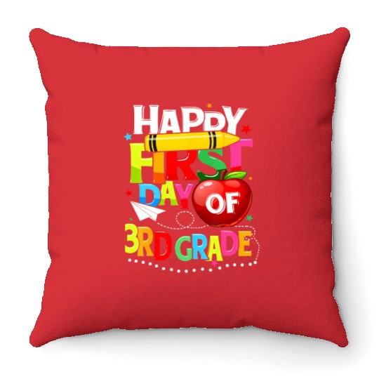 Happy First Day Of 3rd grade teacher team Third Throw Pillows