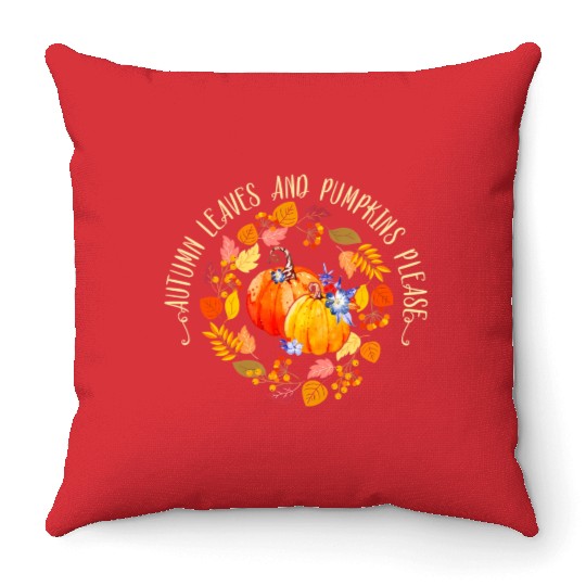 Autumn Leaves and Pumpkins Please Autumn Fall Throw Pillows