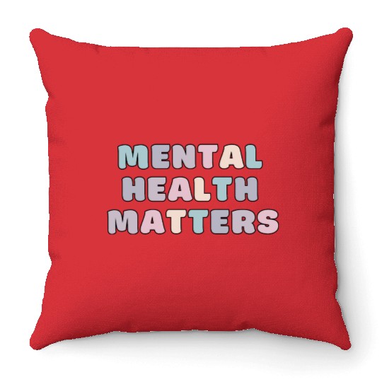 Mental Health Matters | Quote Koni French Grey Throw Pillows