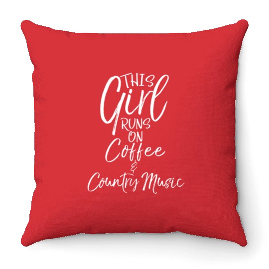 Country This Runs On Coffee Country Music Throw Pillows