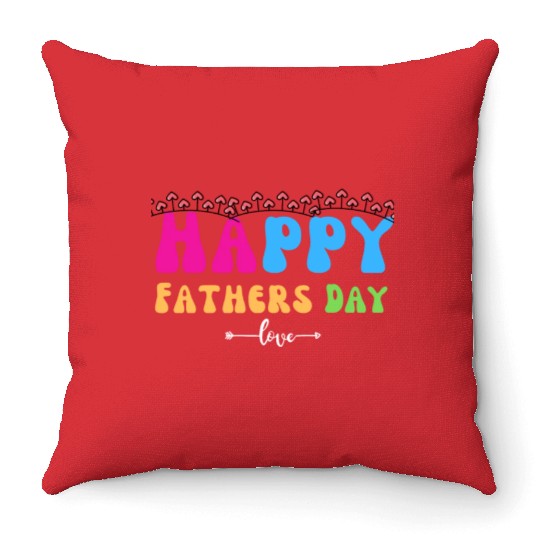 Happy Fathers Day i love you dad Heart Daddy funny Throw Pillows