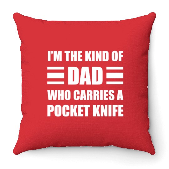 Pocket Knife Dad Throw Pillows