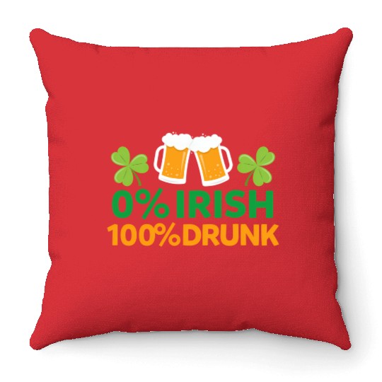 0 Irish 100 Drunk Saint Patrick'S Day Beer Throw Pillows