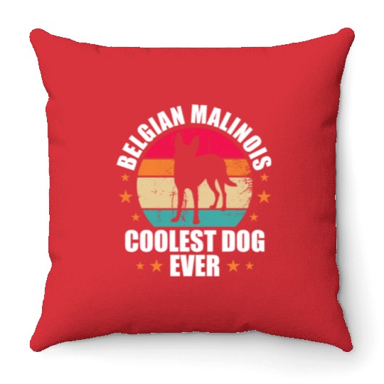 Belgian Malinois Coolest Dog Ever Retro Vintage Throw Pillows