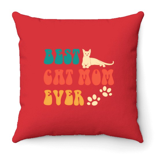 Best Cat Mom Ever Mothers Day - Cat For Throw Pillows