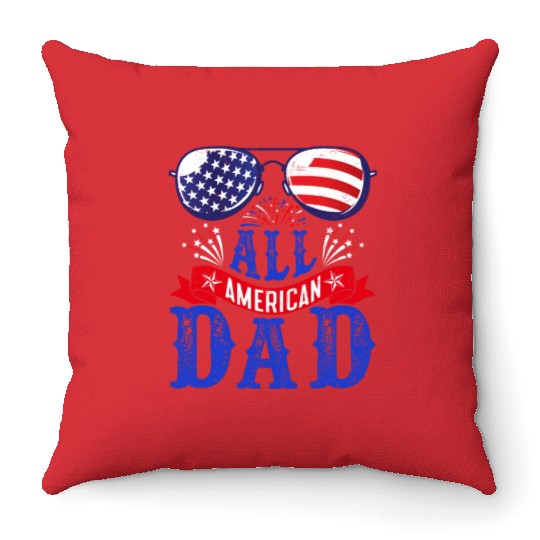 All American Dad America Pride US Patriot Throw Pillows