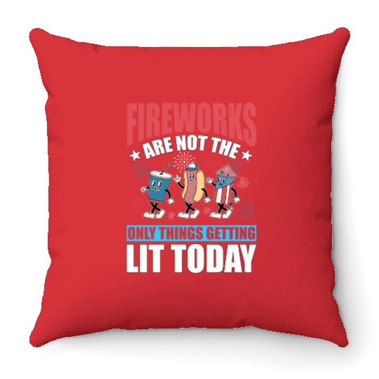 Fireworks are not the only things getting lit Throw Pillows