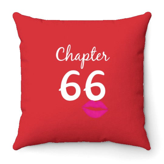 66Th For Her Chapter 66 66Th Bday Throw Pillows