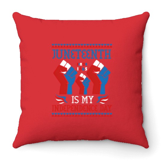 Juneteenth Is My Independence Day Since 1865 Red Throw Pillows