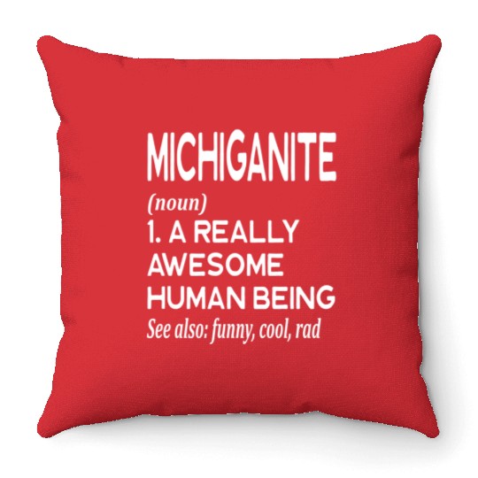 Michiganite Detroit Grand Rapids Warren Lansing Throw Pillows