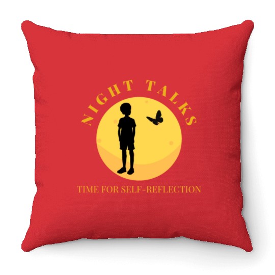 Night Talks, Time for self reflection Throw Pillows