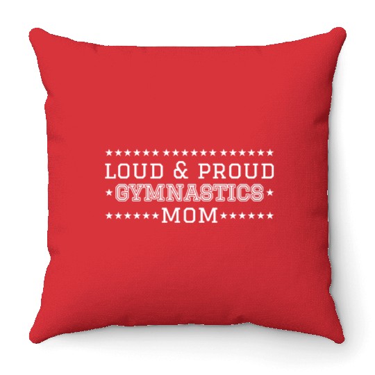 Loud Proud Gymnastics Mom aesthetic retro Throw Pillows