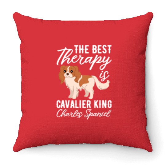 The Best Therapy Is Cavalier King Charles Spaniel Throw Pillows