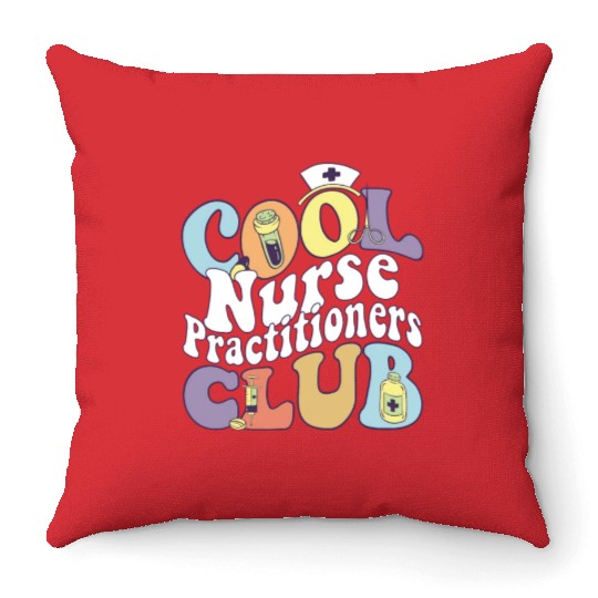 Cool Nurse Practitioners Club RN Registered Nurse Throw Pillows