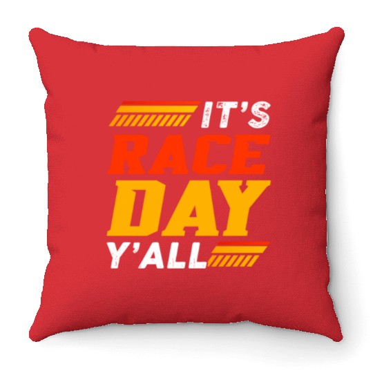 It's Race Day Y'All Throw Pillows