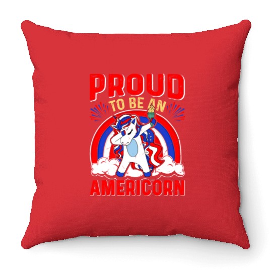 Proud to be an Americorn Unicorn Independence Day Throw Pillows