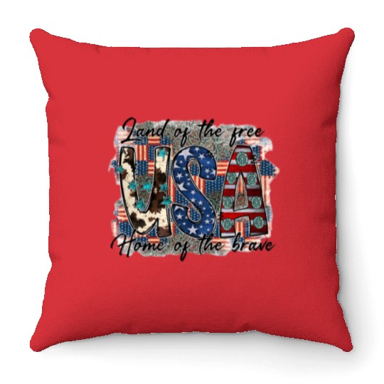 Land of the free USA Home of the brave Throw Pillows