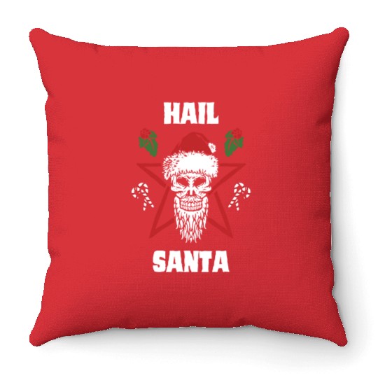 Hail Santa Funny Christmas Design For People Who Throw Pillows