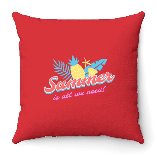 Summer is all we need tumblr Throw Pillows