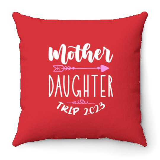Mother Daughter Trip 2023 Throw Pillows