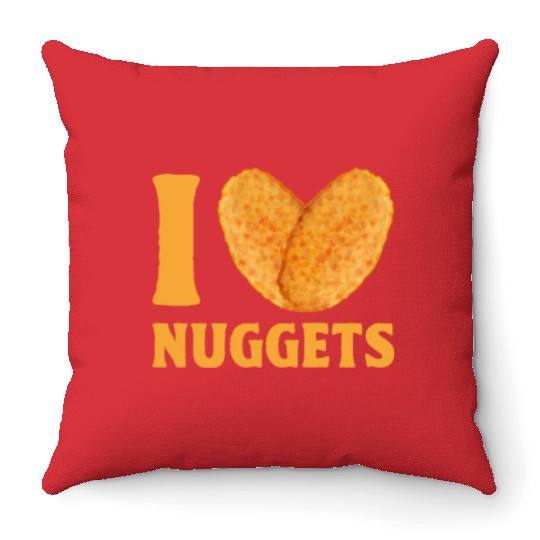 I Love Chicken Nuggets Throw Pillows