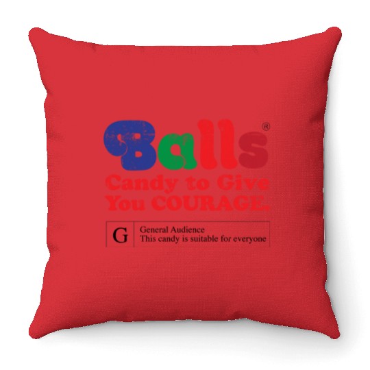 Vintage Balls Candy To Give You Courage Throw Pillows