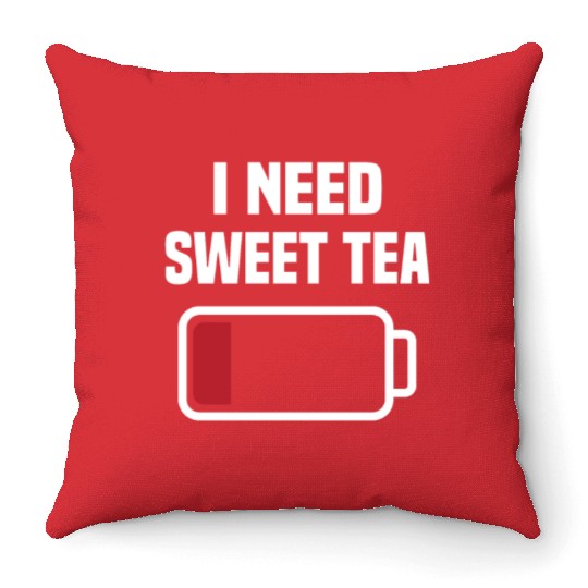 I Need Sweet Tea Throw Pillows