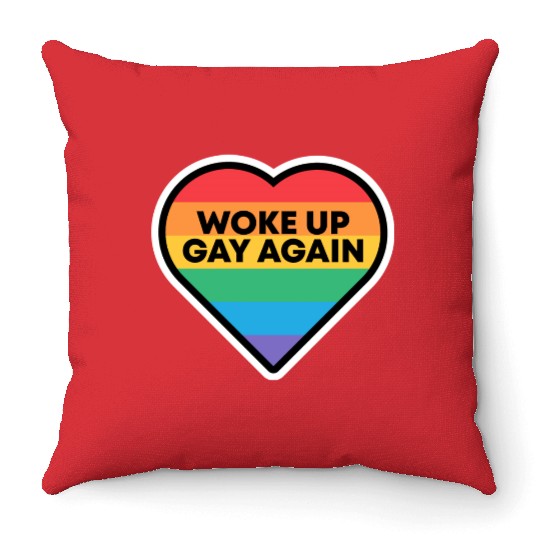 Funny Idea For Daughter And Son Woke Up Gay Again Throw Pillows