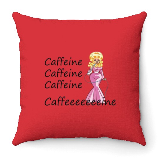 Dolly Parton fan; coffee drinker; caffeine Throw Pillows