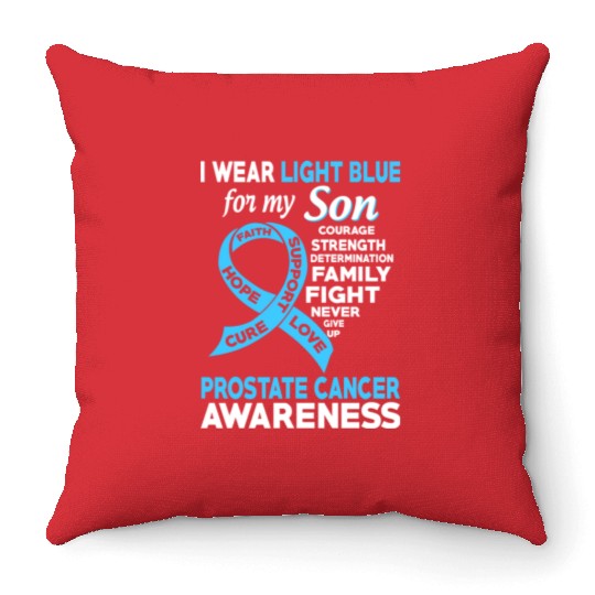 I Wear Light Blue For My Son Prostate Cancer Throw Pillows