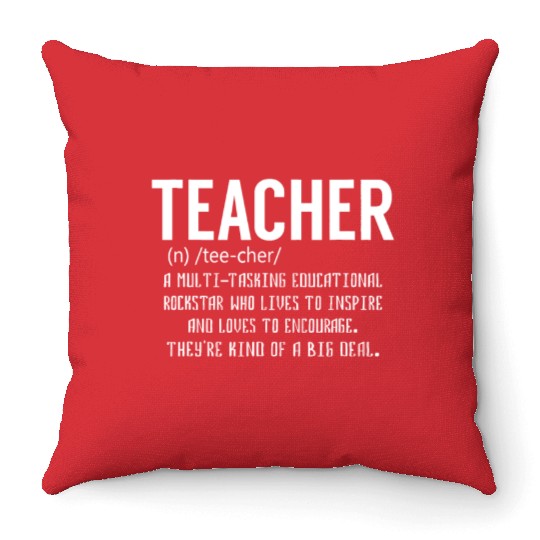 Teacher Definition - Teacher Appreciation Throw Pillows