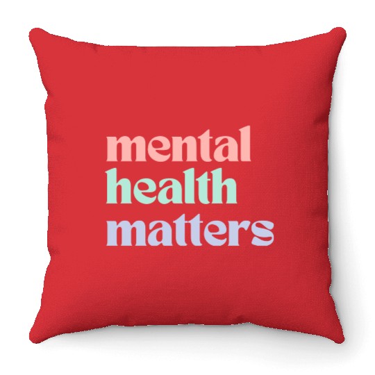 Mental Health Matters | Retro Quote Pastel Rainbow Throw Pillows