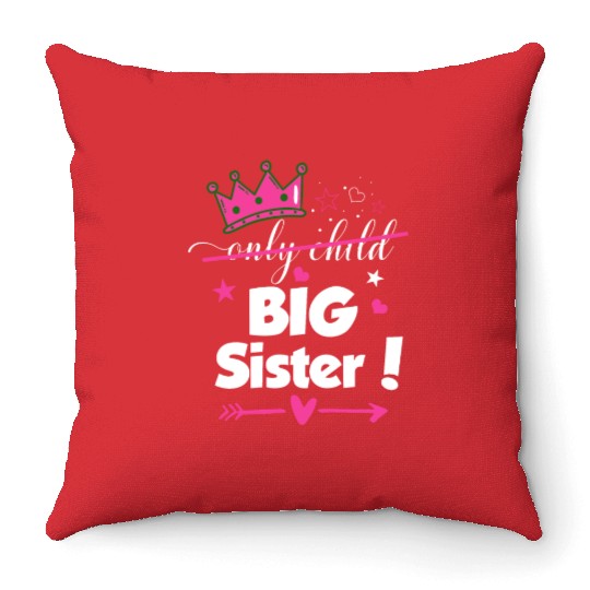 Only Child to Big Sister 2023 Sibling New Baby Throw Pillows