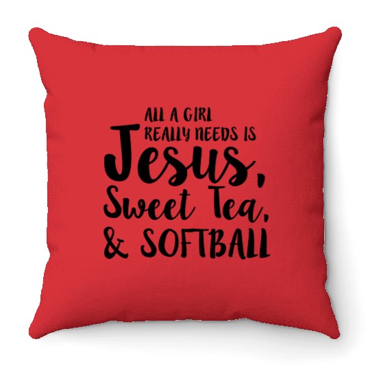 All A Girl Really Needs Is Jesus Sweet Tea Throw Pillows
