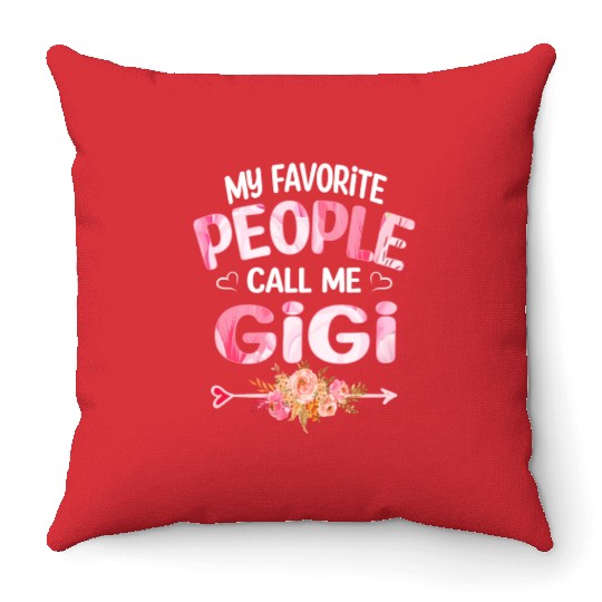 My People Call Me Gigi Throw Pillows