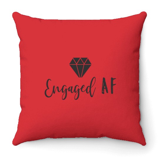 Engaged Af Fiancee Engagement For Her Throw Pillows