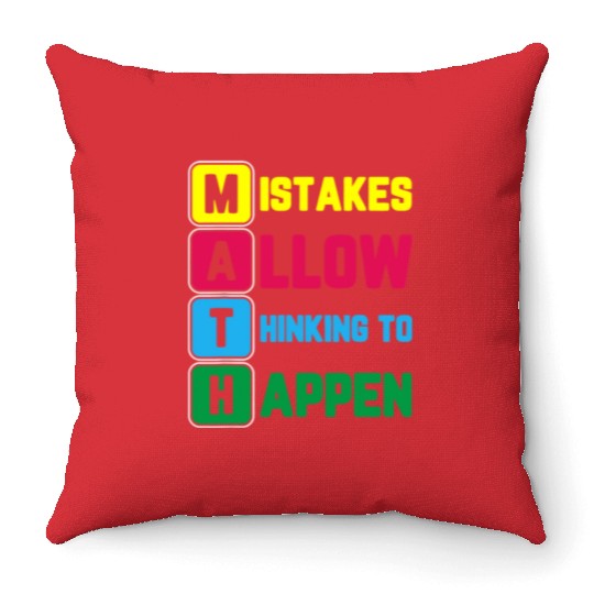 Im Math Teacher Love Math Mistakes Allow Thinking Throw Pillows