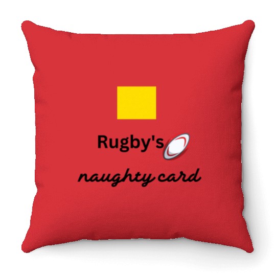 Rugby s naughty card, yellow card Throw Pillows