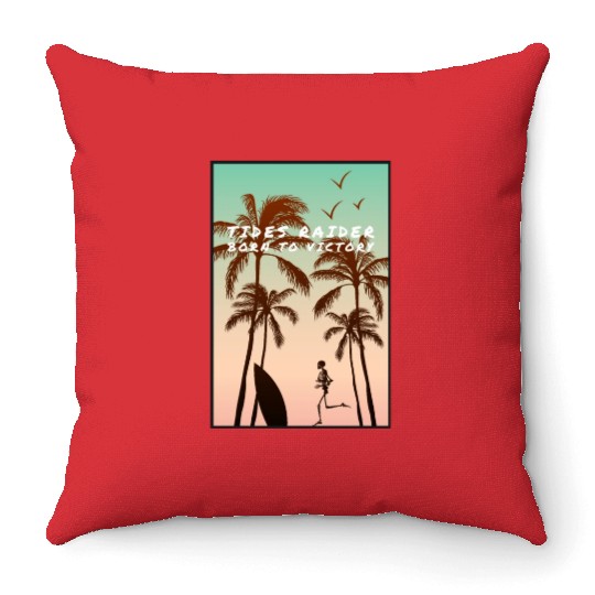 Tides raider, born to victory Throw Pillows