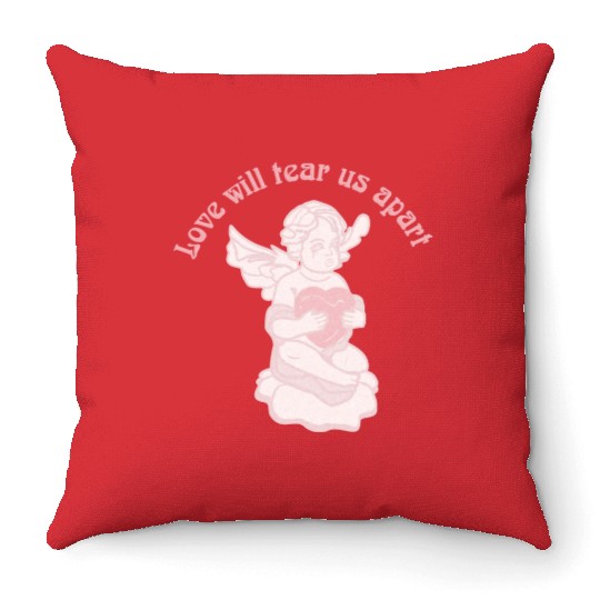 Love Will Tear Us Apart Throw Pillows