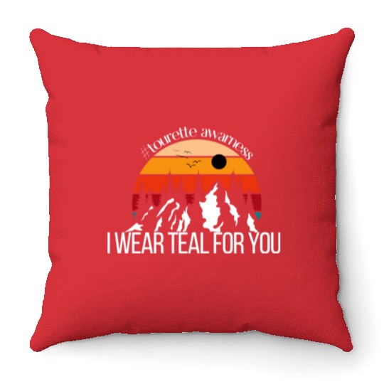 I Wear Teal For You Tourette Syndrome Awerness Throw Pillows