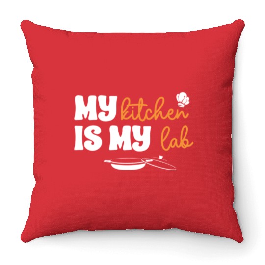 My Kitchen Is My Lab For Chef Cooking Lover Funny Throw Pillows