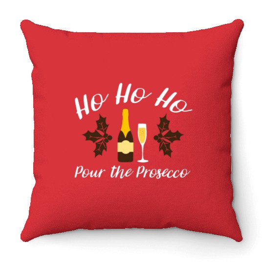 ho ho ho pour prosecco funny christmas wine long s Throw Pillows