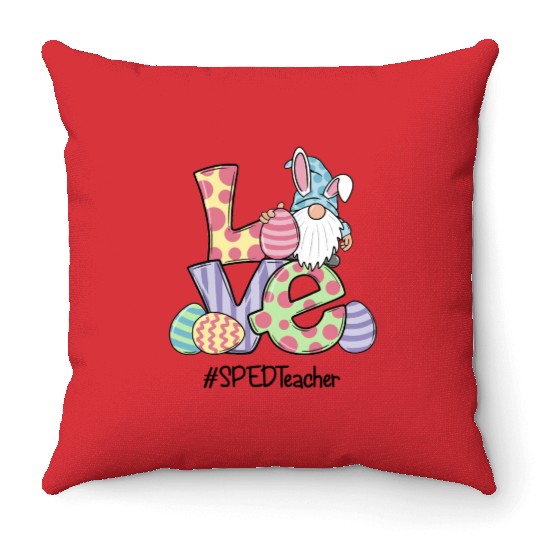 Love Easter Sped Teacher Gnomes Teacher Easter 202 Throw Pillows