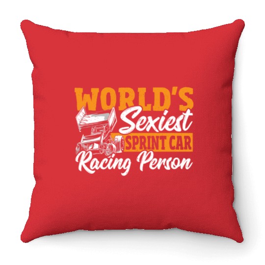 World's Sexiest Sprint Car Racer Sprint Car Racing Throw Pillows