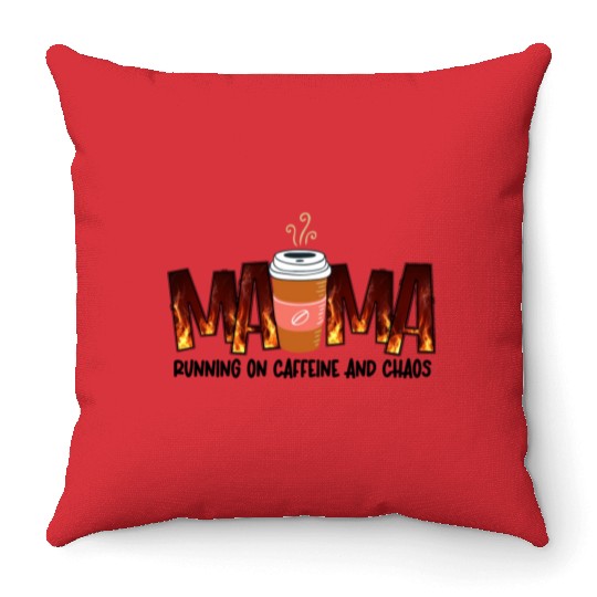 Coffee MAMA, Mom, Mama Caffeine file, Running on Throw Pillows
